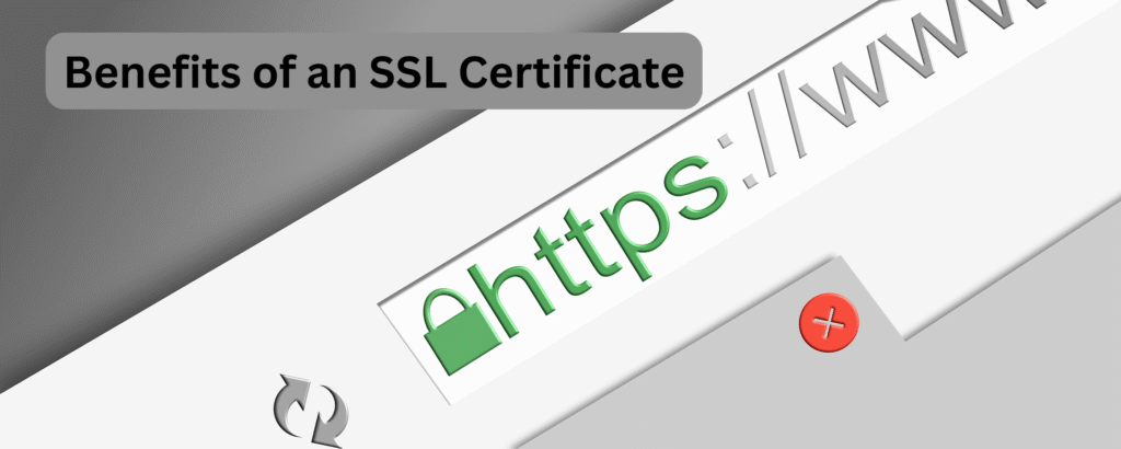 Benefits of an SSL Certificate